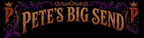 Pete's Big Send
